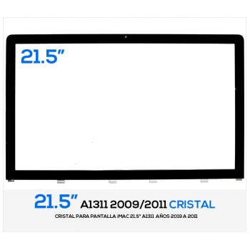CRISTAL PANTALLA iMAC 21.5" A1311 2009/2011 | 922-9117 922-9343 810-3215 810-3472