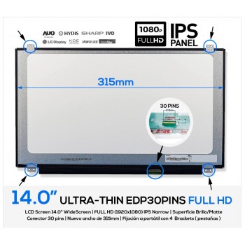 PANTALLA 14.0" LED FULL HD 30 PINS IPS NARROW CON BRACKETS