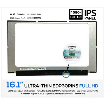 PANTALLA 16.1 FULL HD 30 PINS IPS SIN BRACKETS