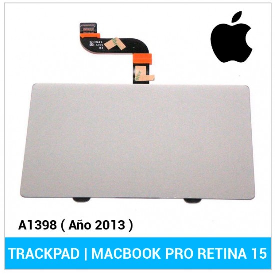 TRACKPAD APPLE | MACBOOK PRO RETINA 15 A1398 ( 2013 ) APPLE 04522