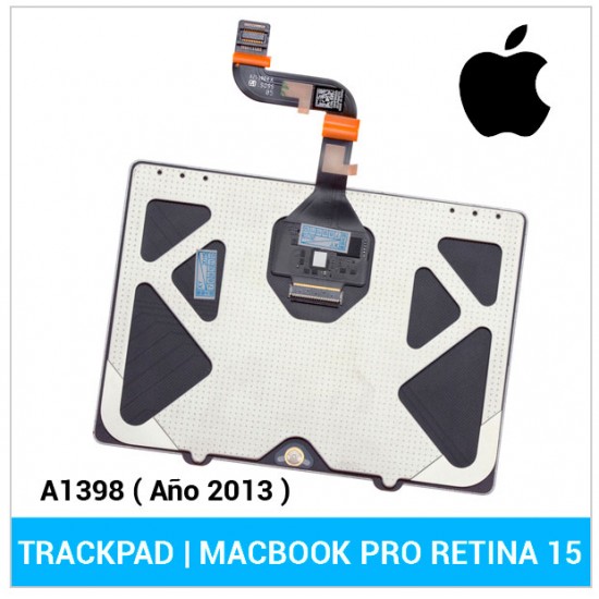 TRACKPAD APPLE | MACBOOK PRO RETINA 15 A1398 ( 2013 ) APPLE 04522